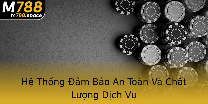Hệ Thống Đảm Bảo An Toàn Và Chất Lượng Dịch Vụ Hệ Thống Đảm Bảo An Toàn Và Chất Lượng Dịch Vụ