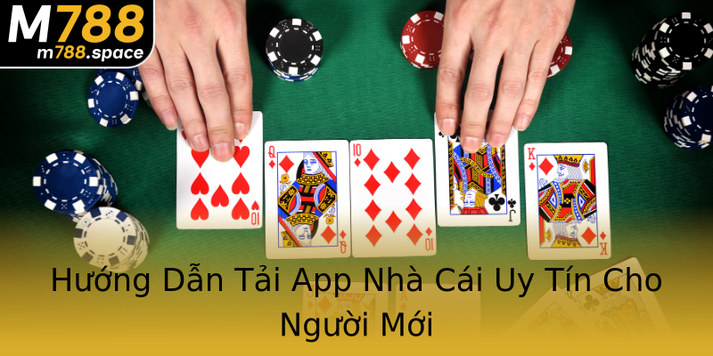 Hướng Dẫn Tải App Nhà Cái Uy Tín Cho Người Mới Hướng Dẫn Tải App Nhà Cái Uy Tín Cho Người Mới
