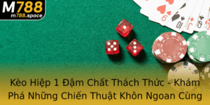 Keo Hiep 1 Am Chat Thach Thuc Kham Pha Nhung Chien Thuat Khon Ngoan Cung M788
