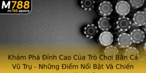Kham Pha Inh Cao Cua Tro Choi Ban Ca Vu Tru Nhung Iem Noi Bat Va Chien Thuat Chien Thang
