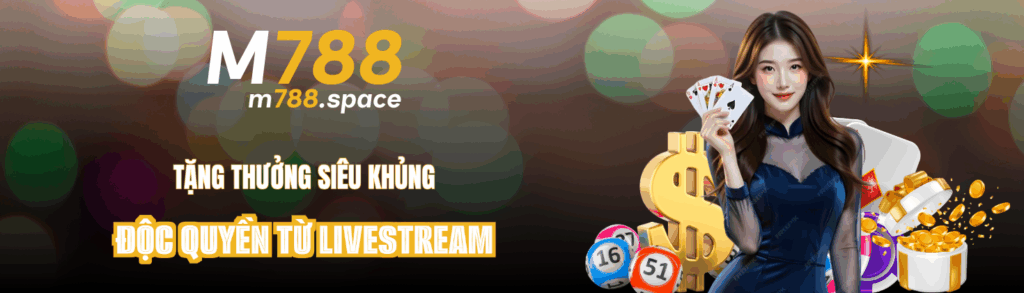 M788 - Nhà Cái Uy Tín #1 Châu Á | Cá Cược Thể Thao & Casino Trực Tuyến 2025 1 M788 Banner